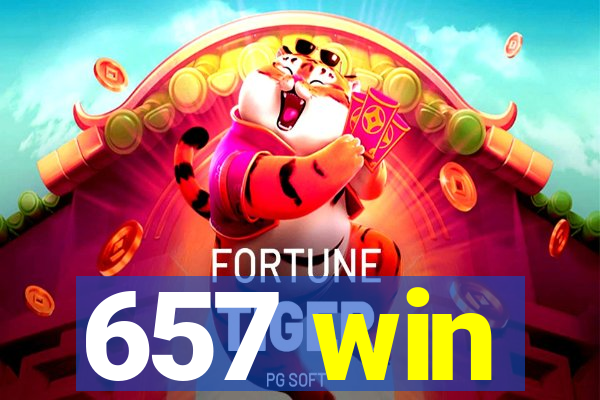 657 win